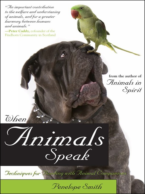 Title details for When Animals Speak by Penelope Smith - Wait list